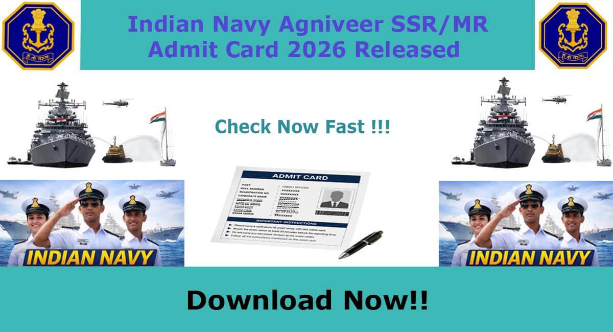 Indian Navy Agniveer SSR MR Admit Card 2026