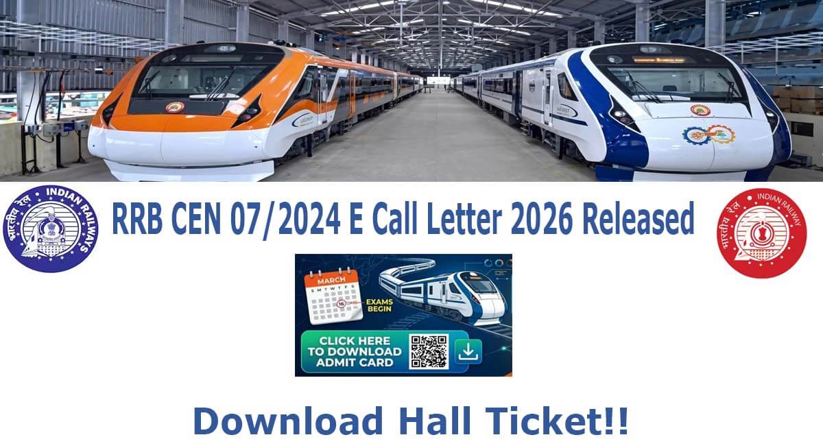 RRB CEN 07/2024 Ministerial and Isolated Categories E Call Letter 2026