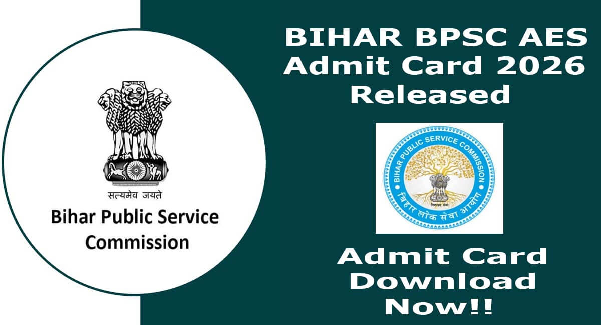 Bihar BPSC AES 2025 Admit Card 2026