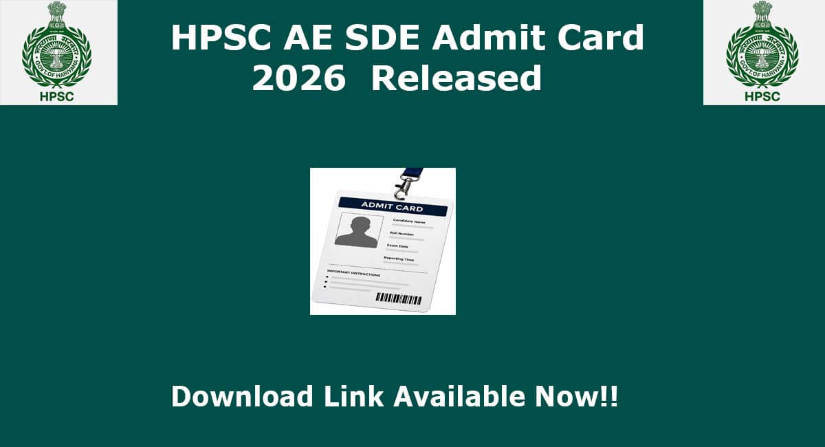 HPSC AE SDE Admit Card 2026