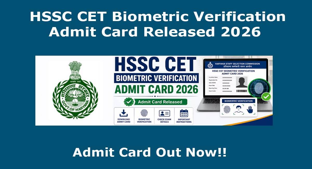 HSSC CET Biometric Verification Admit Card 2026