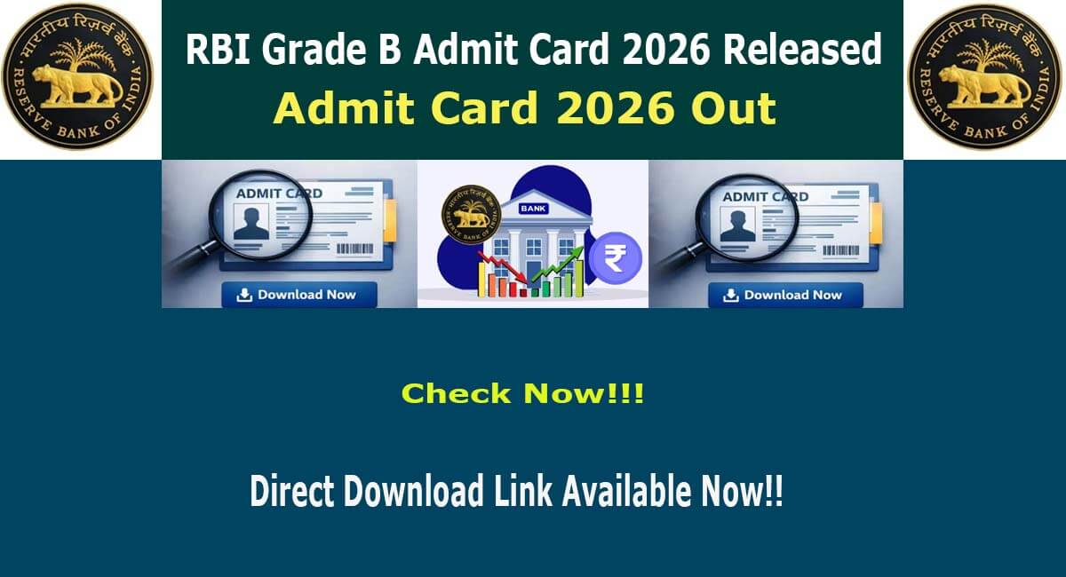 RBI Grade B Admit Card 2026